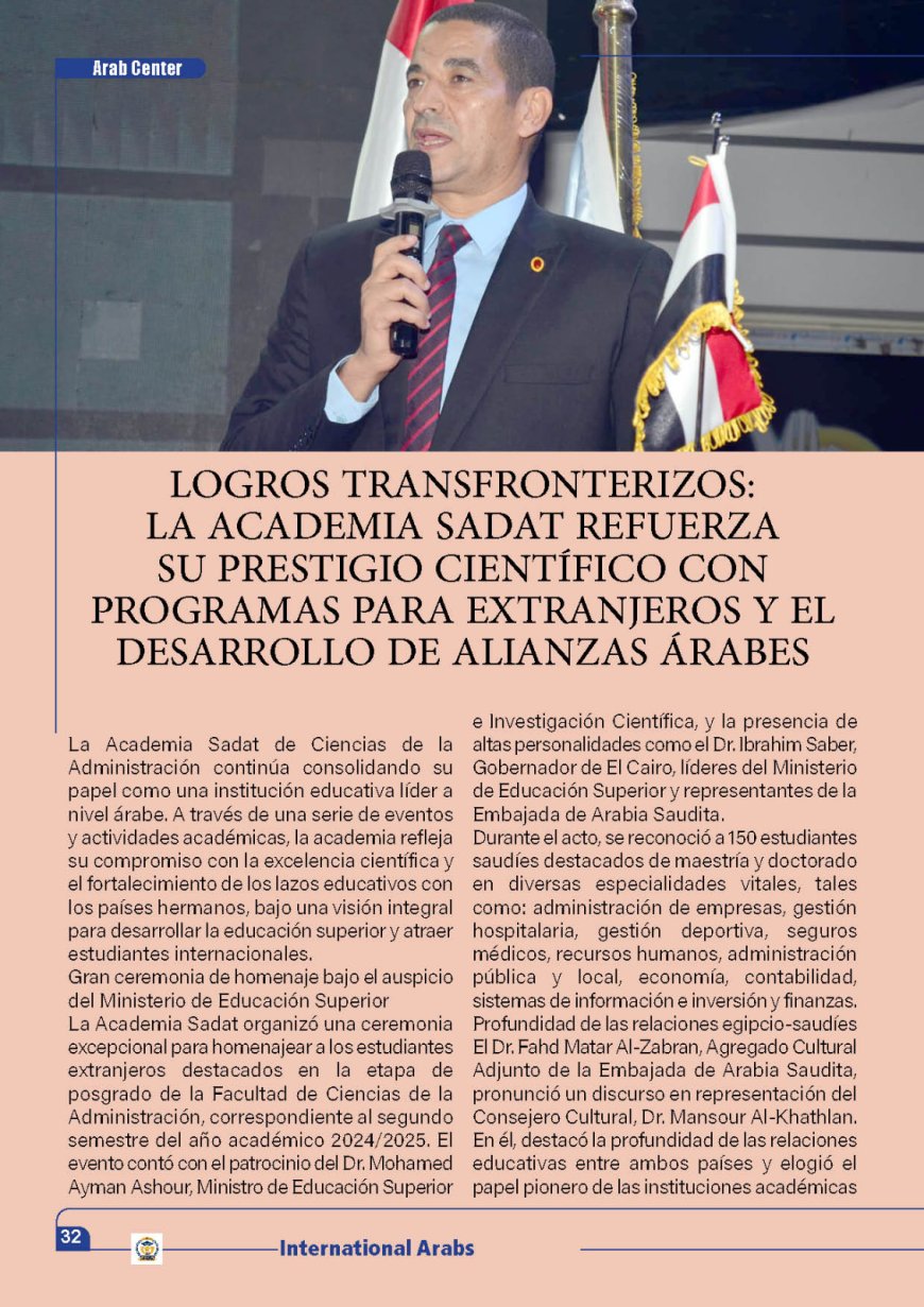 La Academia Sadat refuerza su prestigio científico con programas para extranjeros y el desarrollo de alianzas árabes