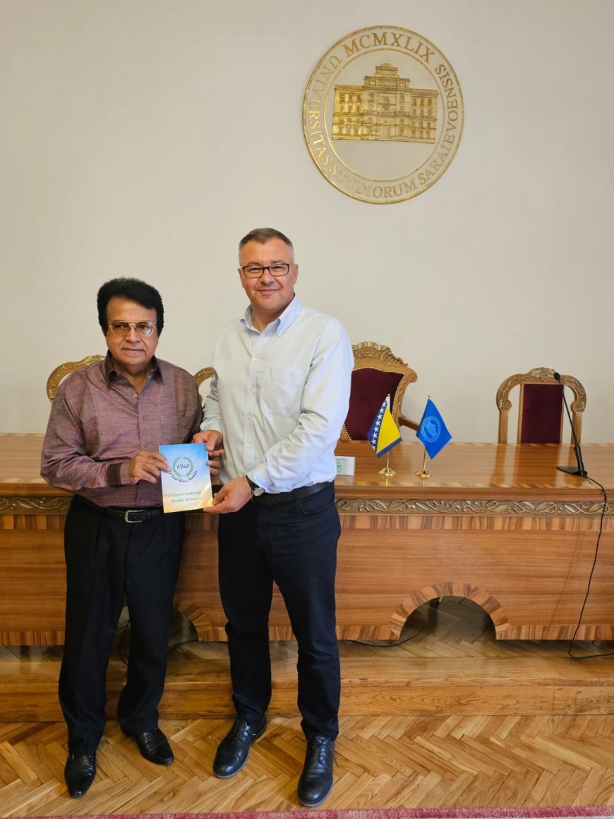El vicerrector de la Universidad de Sarajevo elogia las obras del pensador Ali Al-Shurafa y da la bienvenida a la cooperación con la Fundación Mensaje de Paz Global para promover la cultura de la paz y el diálogo